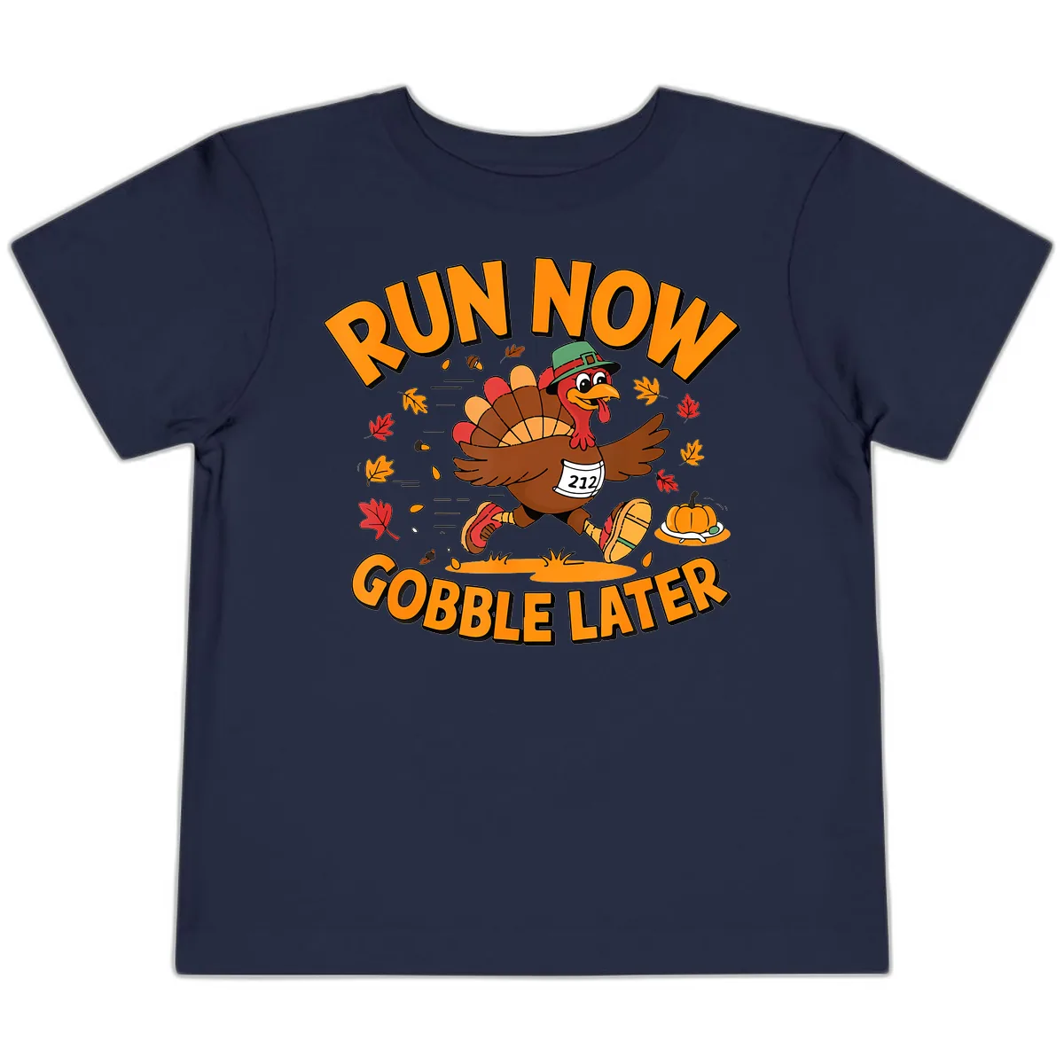 Run Now Gobble Later Turkey Trot Toddler T-Shirt in Navy