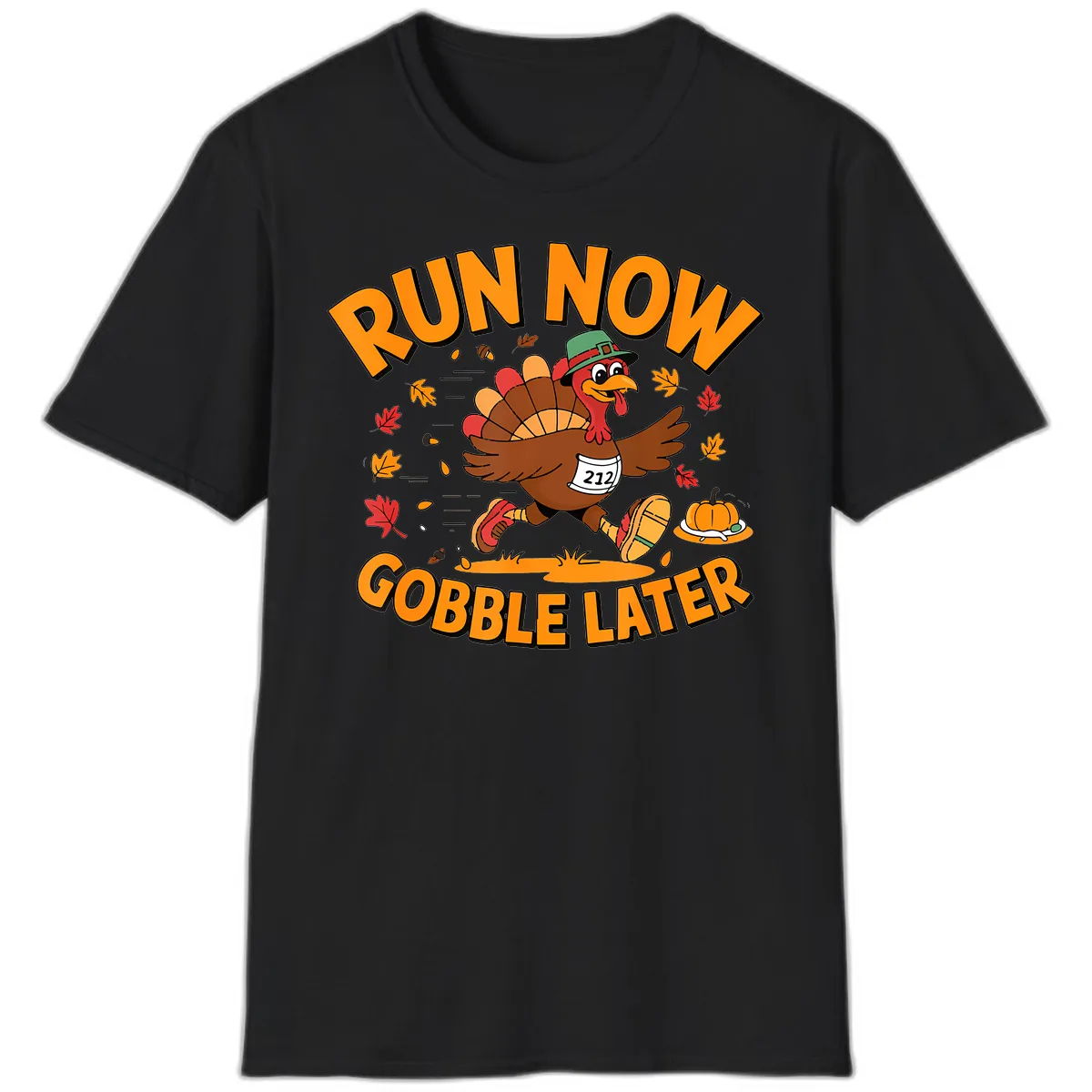 Run Now Gobble Later Turkey Trot T-Shirt in Black