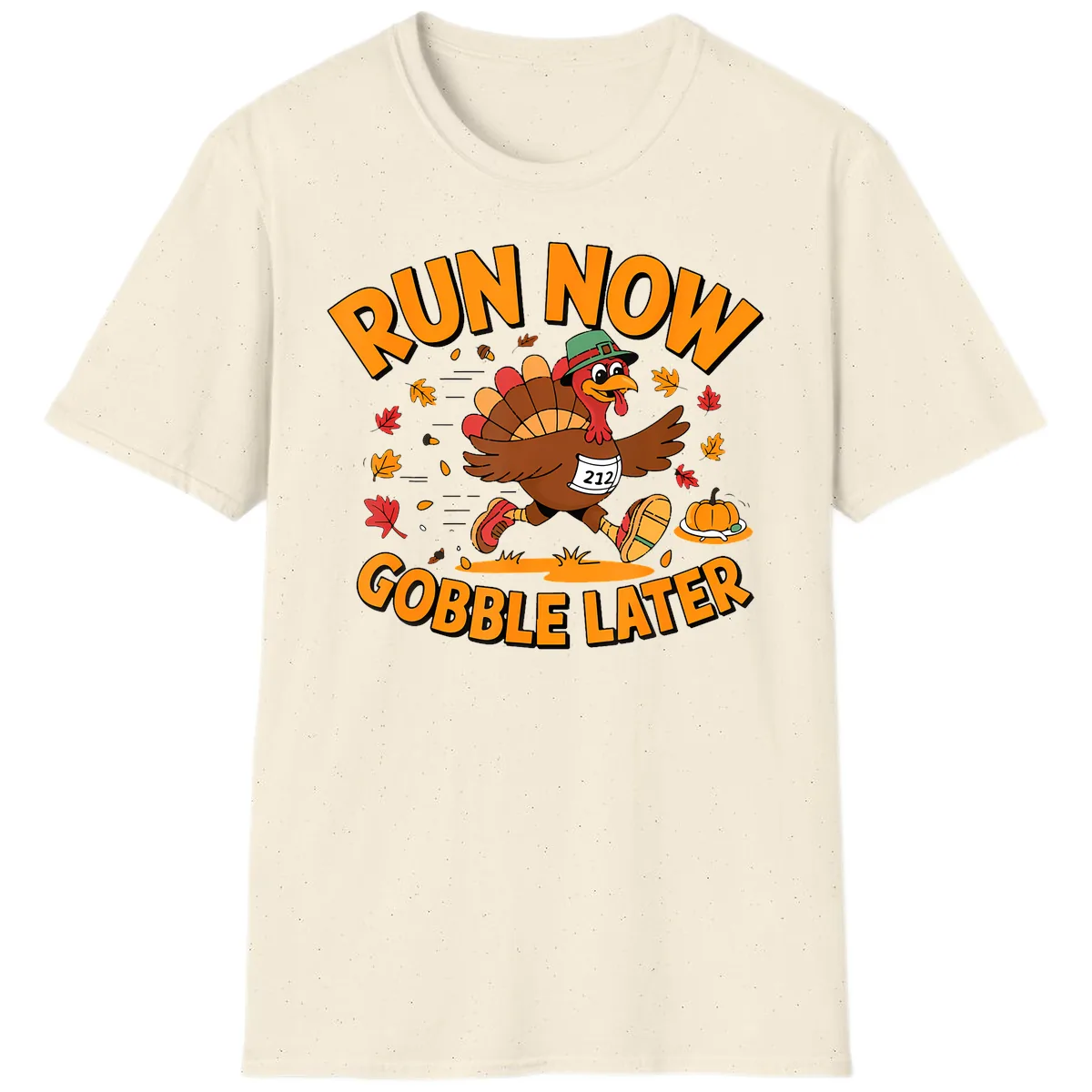 Run Now Gobble Later Turkey Trot T-Shirt in Natural