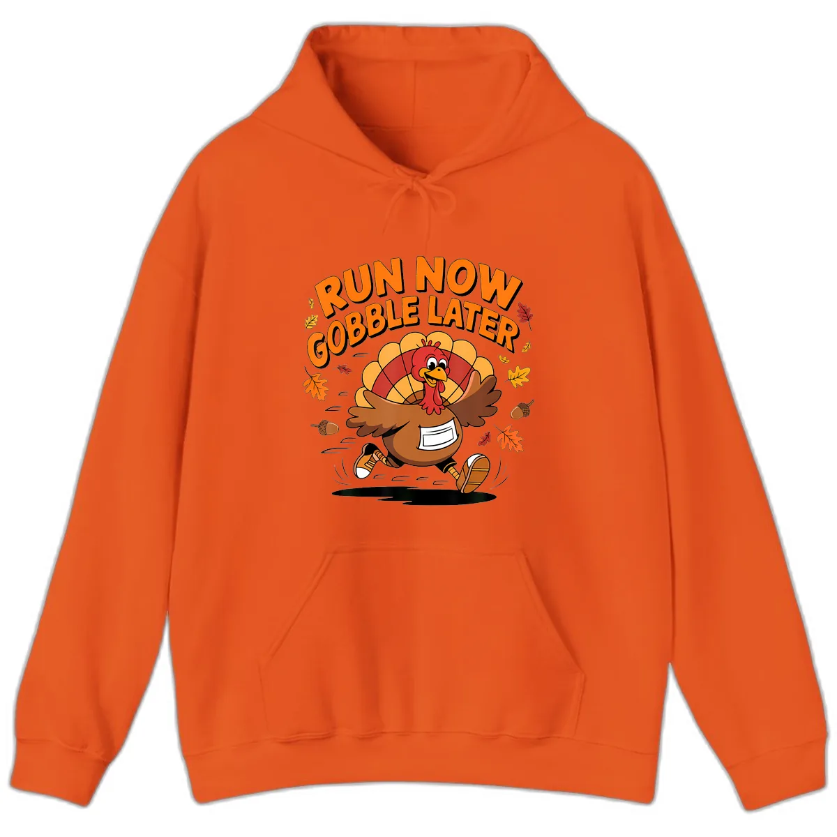 Run Now Gobble Later Turkey Trot Hoodie in Orange