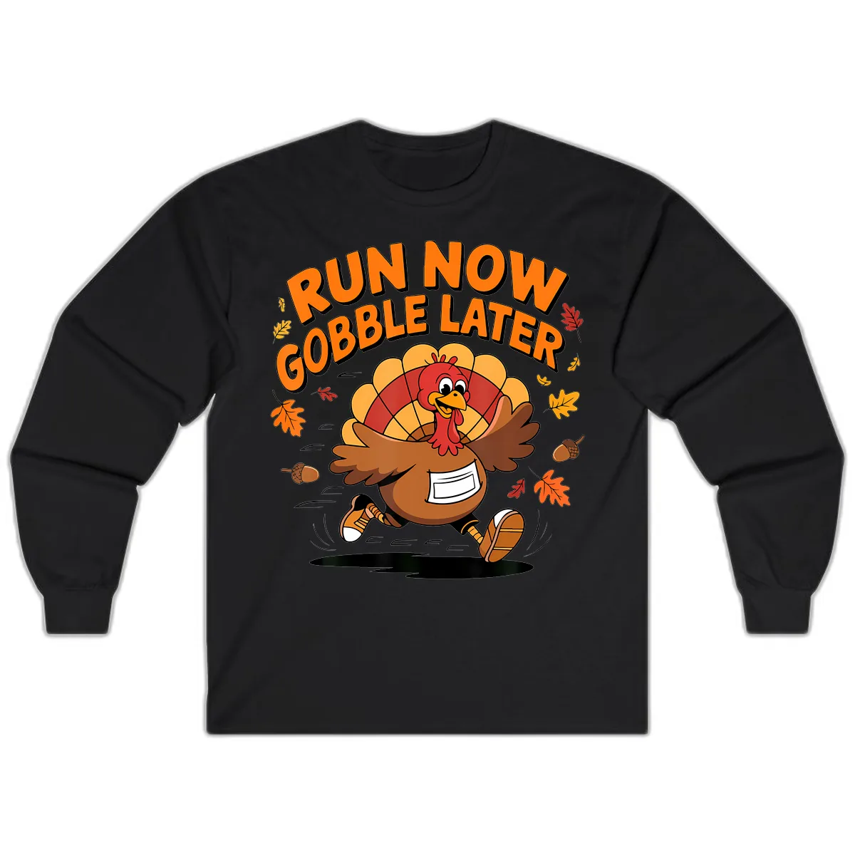 Run Now Gobble Later Turkey Trot Long Sleeve in Black