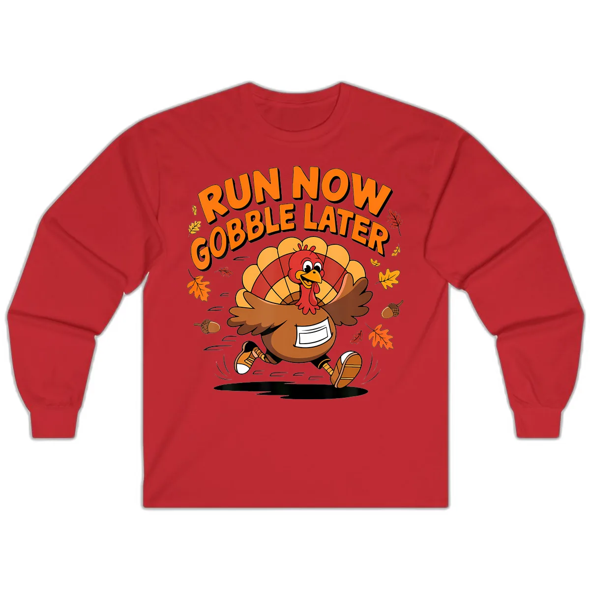 Run Now Gobble Later Turkey Trot Long Sleeve in Red