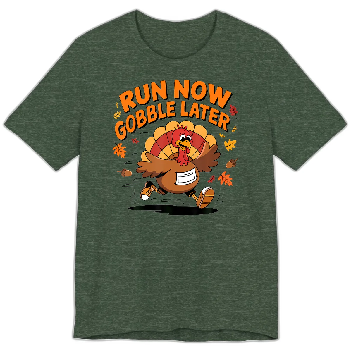 Run Now Gobble Later Turkey Trot Premium T-Shirt in Heather Forest