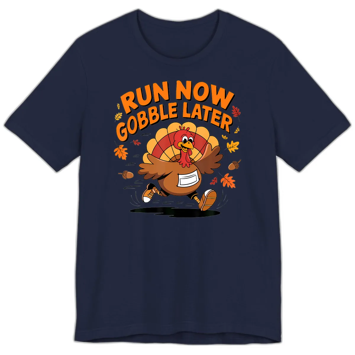 Run Now Gobble Later Turkey Trot Premium T-Shirt in Navy