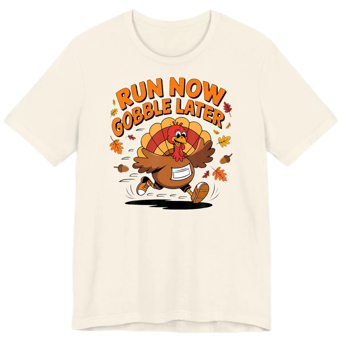 Run Now Gobble Later Turkey Trot Premium T-Shirt in Natural