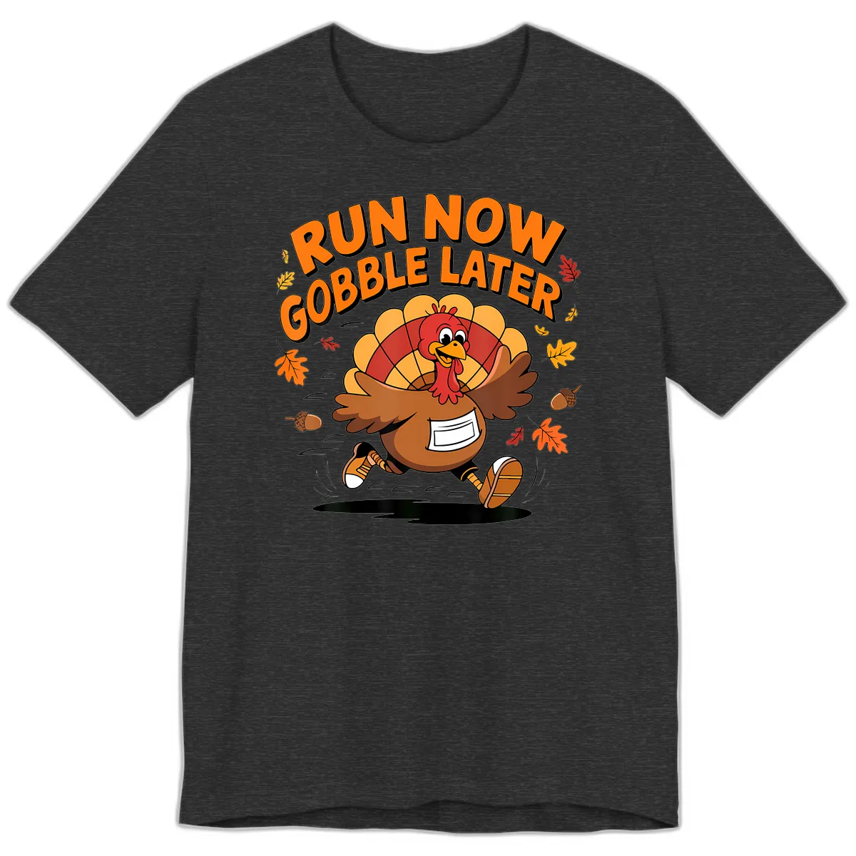 Run Now Gobble Later Turkey Trot Premium T-Shirt in Dark Grey Heather