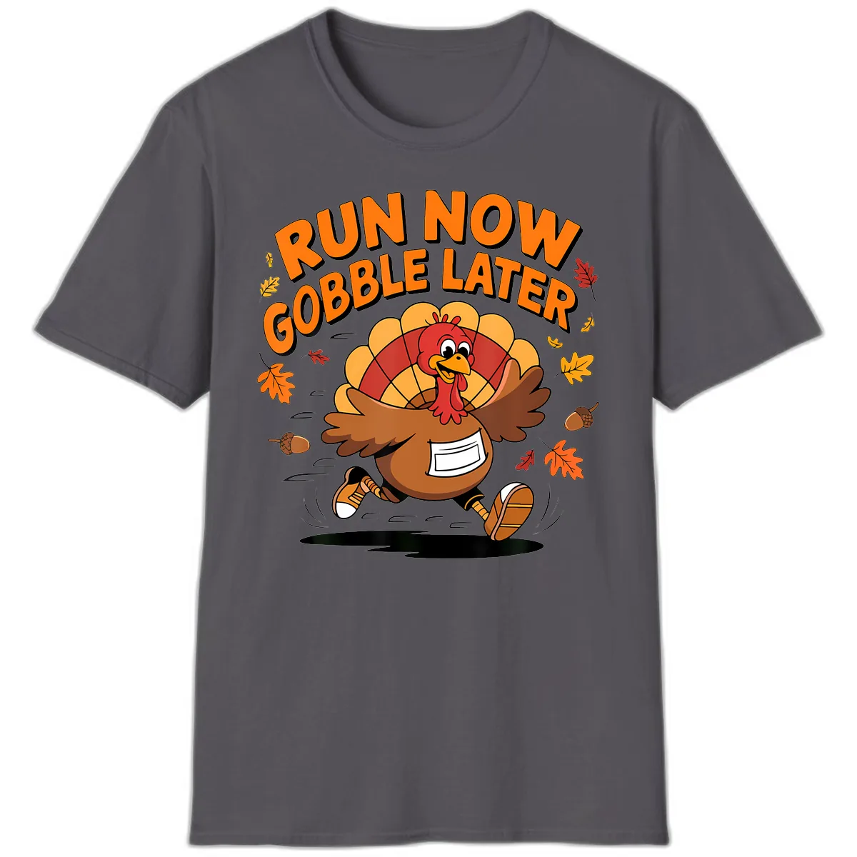 Run Now Gobble Later Turkey Trot T-Shirt in Charcoal