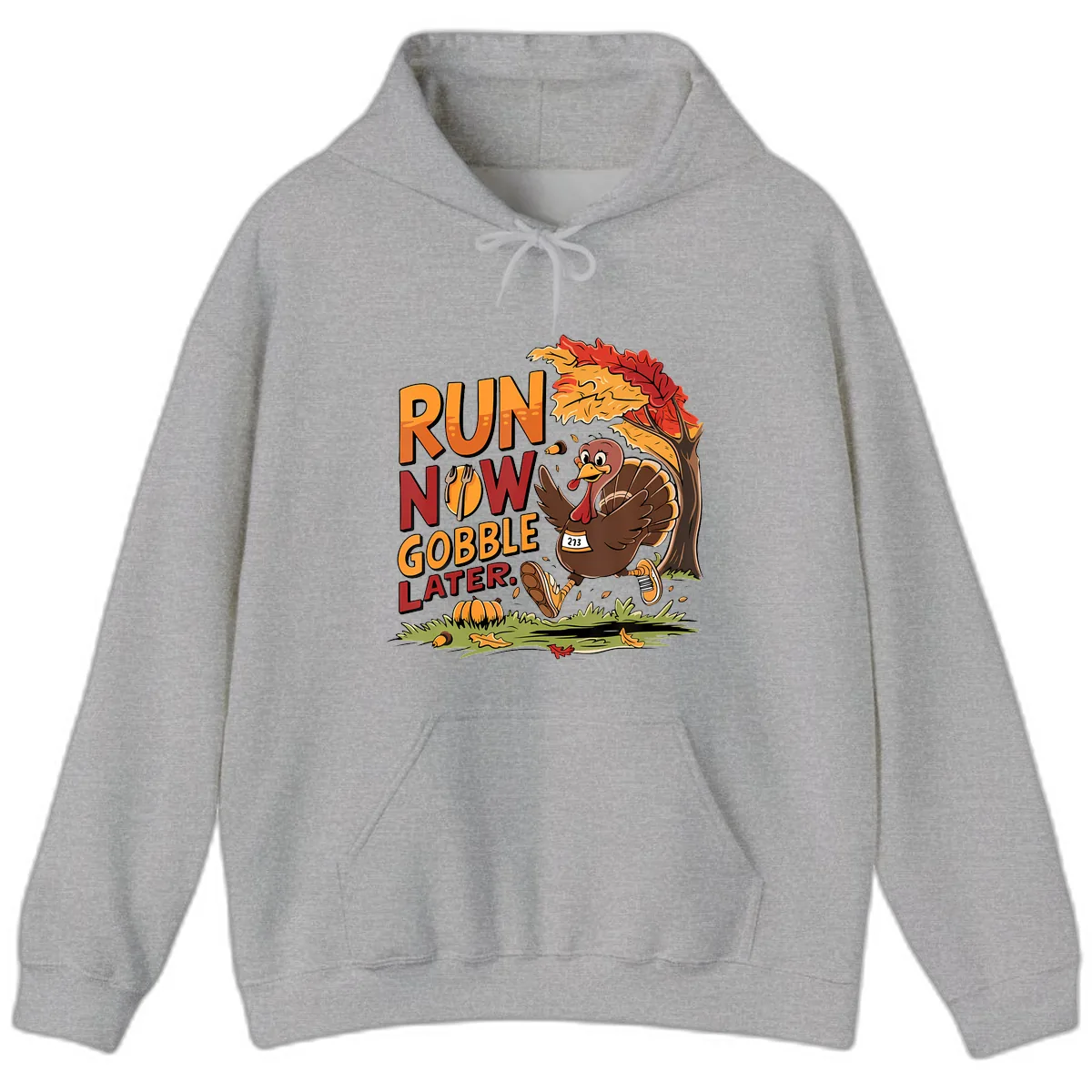 Run Now Gobble Later Turkey Trot Hoodie in Sport Grey