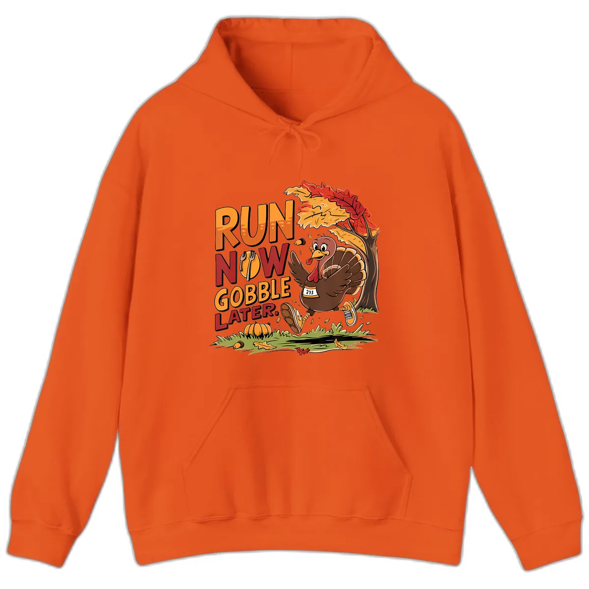 Run Now Gobble Later Turkey Trot Hoodie in Orange