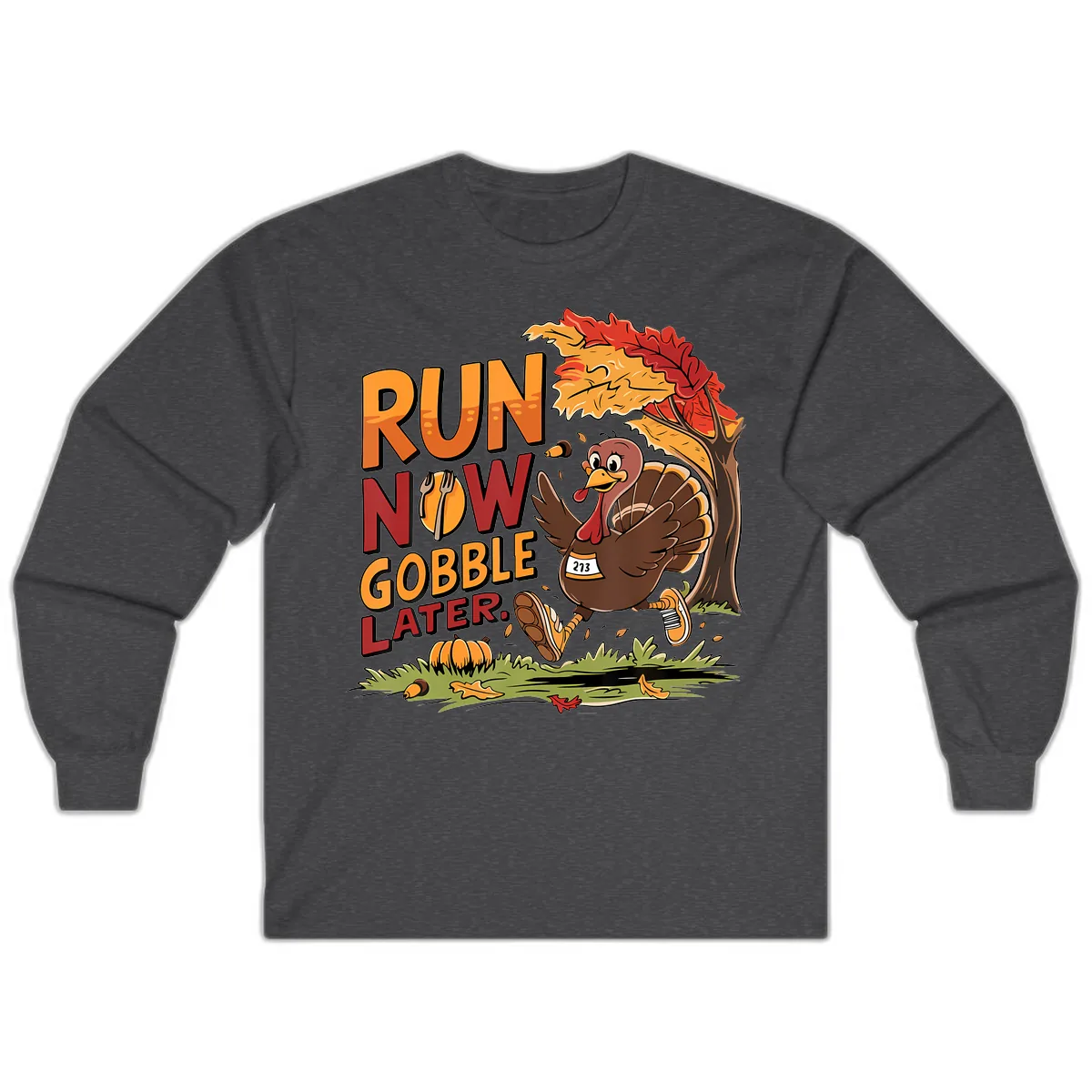 Run Now Gobble Later Turkey Trot Long Sleeve in Dark Heather