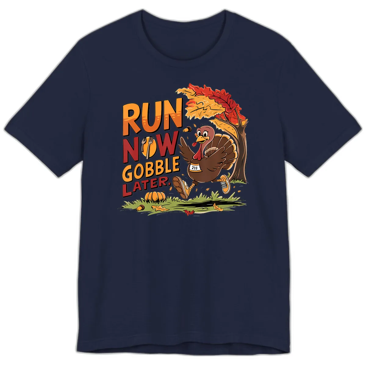 Run Now Gobble Later Turkey Trot Premium T-Shirt in Navy
