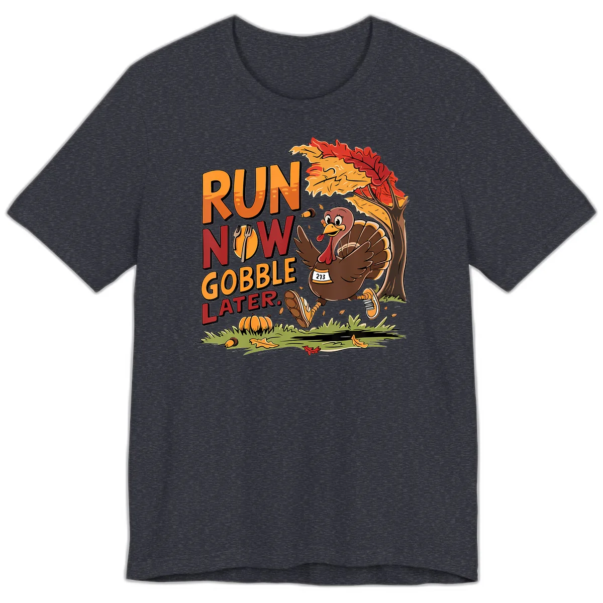 Run Now Gobble Later Turkey Trot Premium T-Shirt in Heather Navy