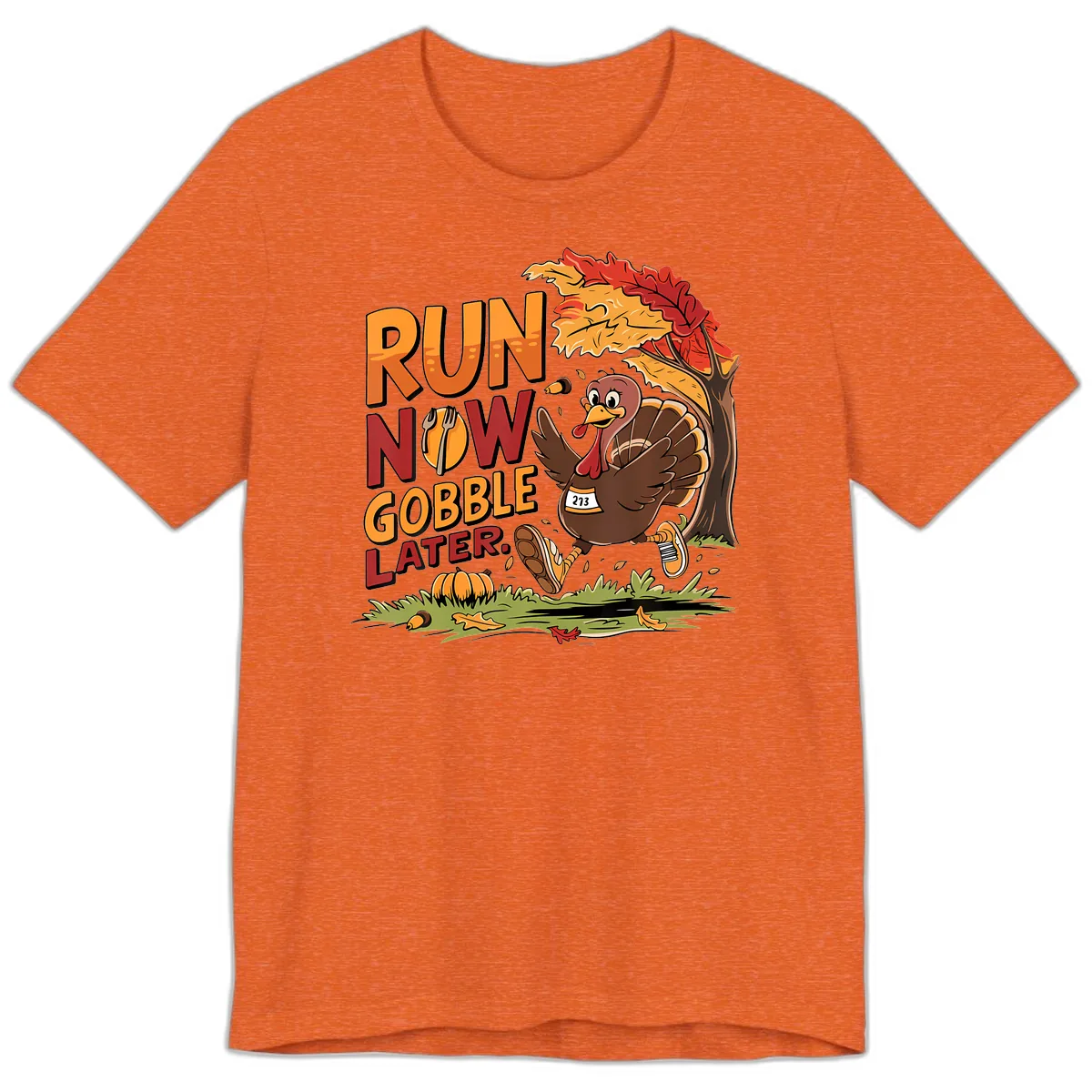 Run Now Gobble Later Turkey Trot Premium T-Shirt in Heather Orange
