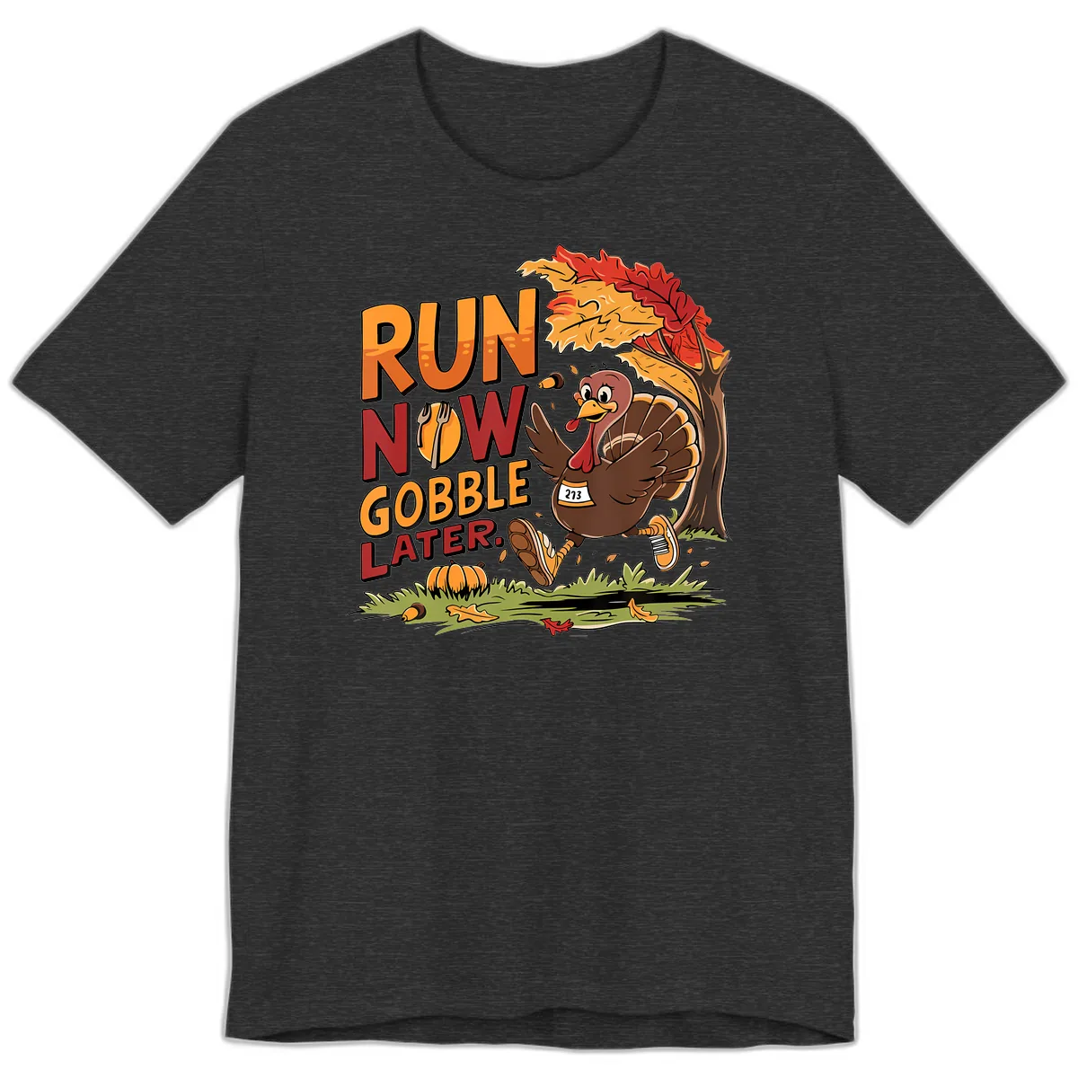 Run Now Gobble Later Turkey Trot Premium T-Shirt in Dark Grey Heather