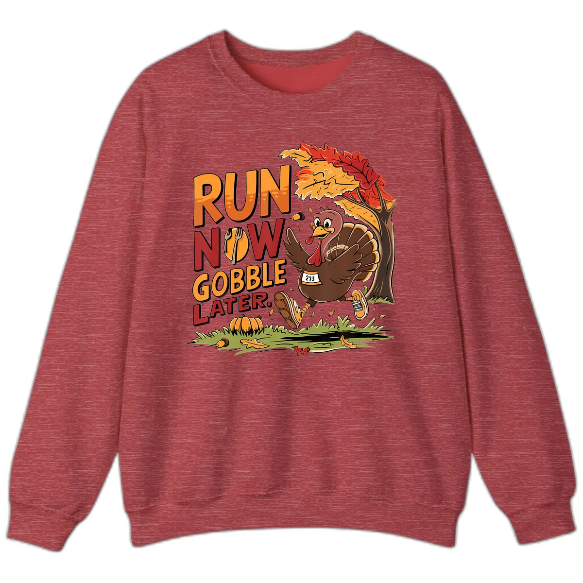 Run Now Gobble Later Turkey Trot Sweatshirt in Heather Scarlet Red