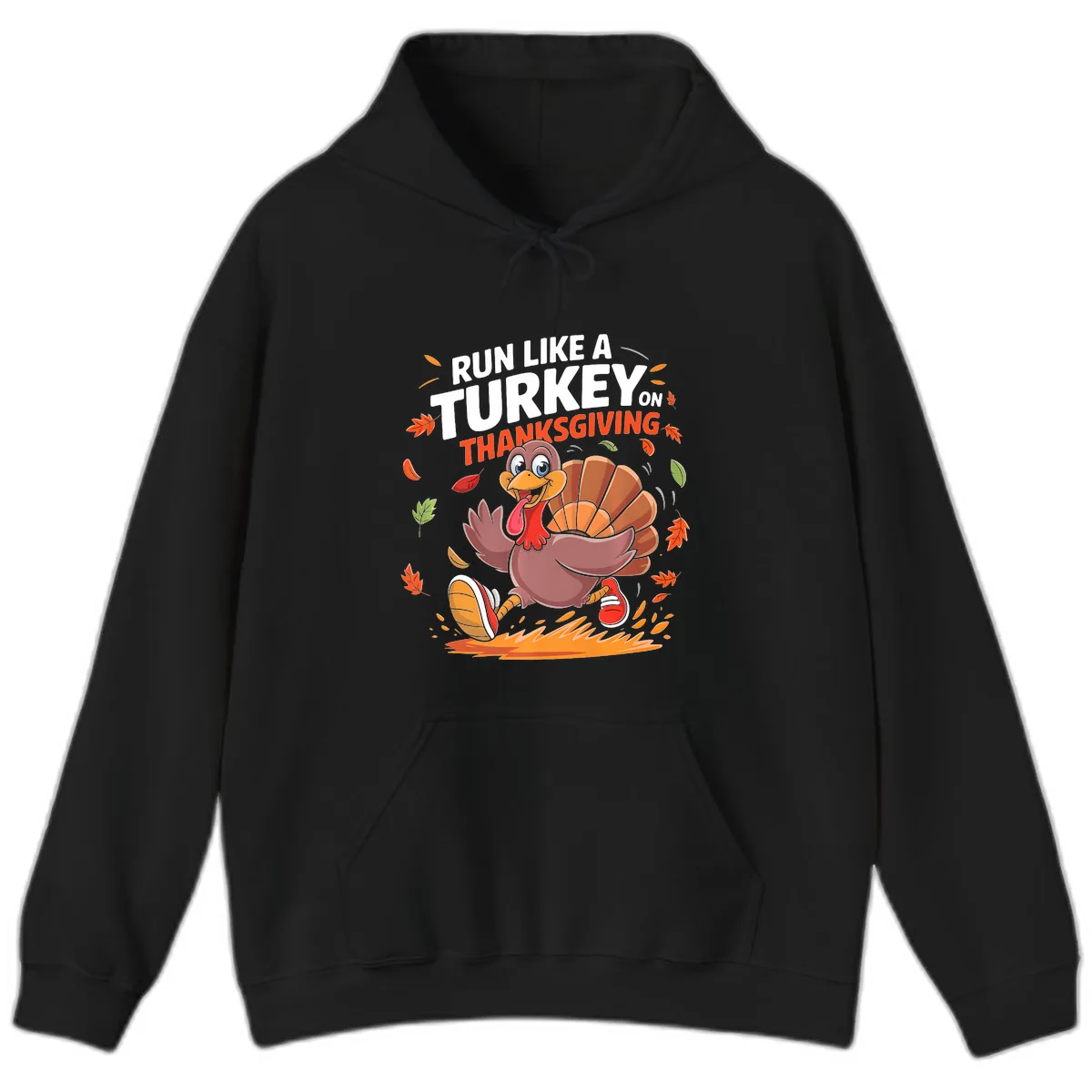 Run Like A Turkey On Thanksgiving Hoodie in Black