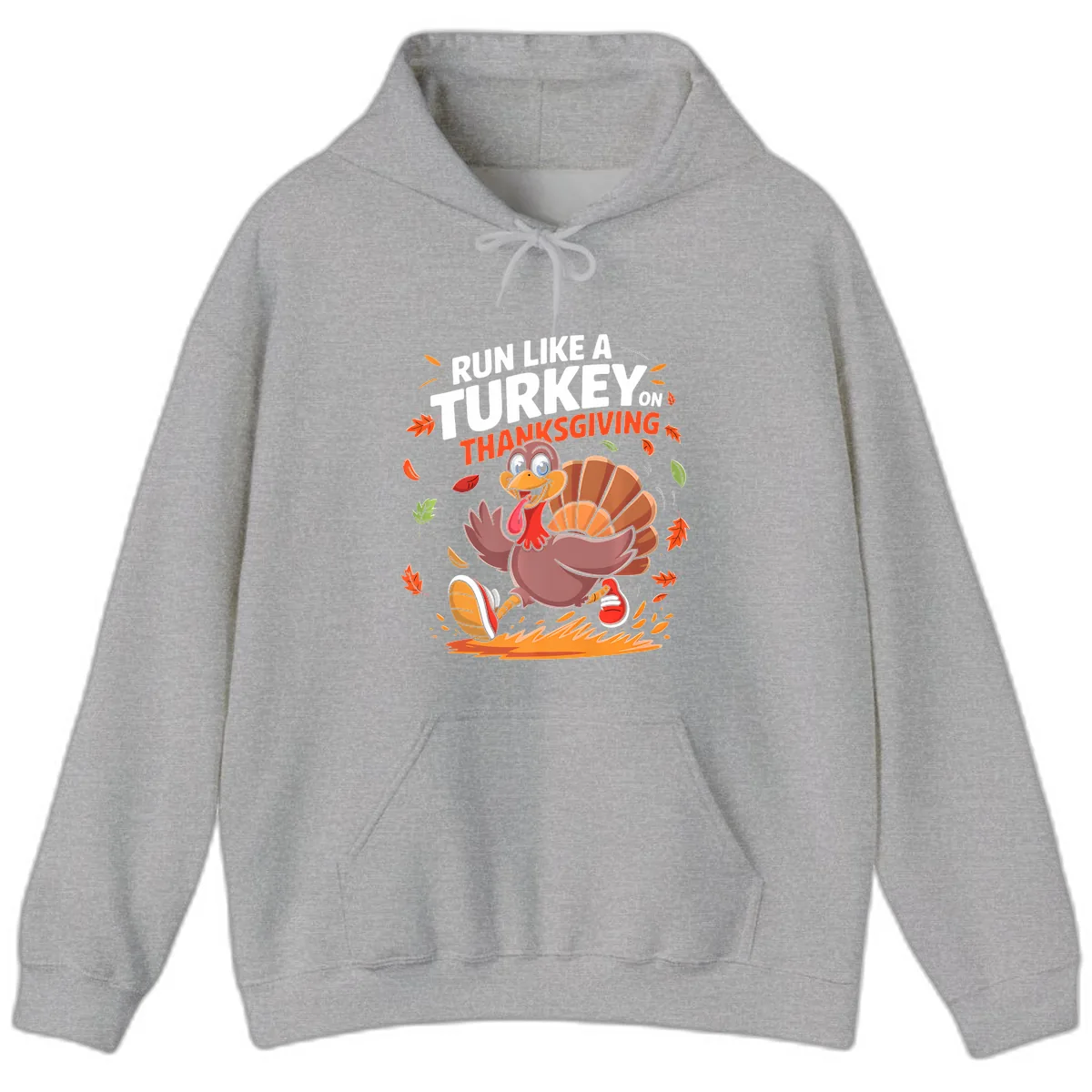 Run Like A Turkey On Thanksgiving Hoodie in Sport Grey