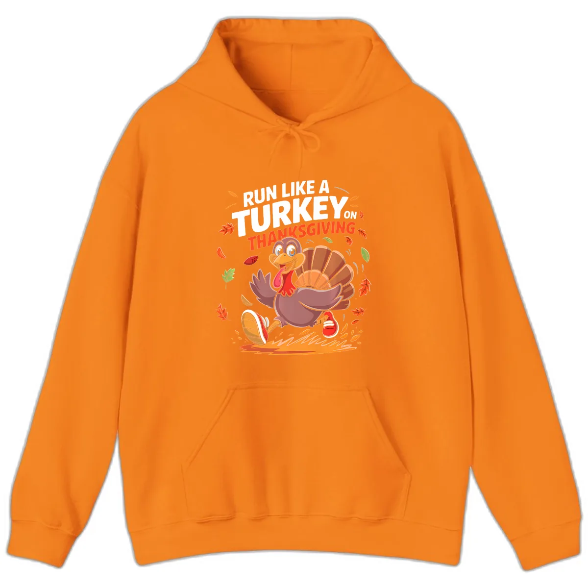 Run Like A Turkey On Thanksgiving Hoodie in Safety Orange