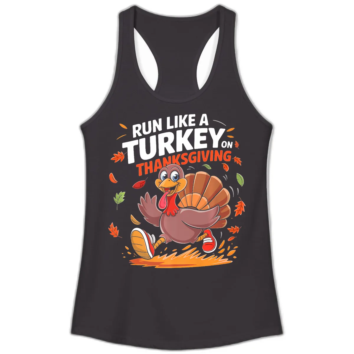 Run Like A Turkey On Thanksgiving Ladies Tank in Black