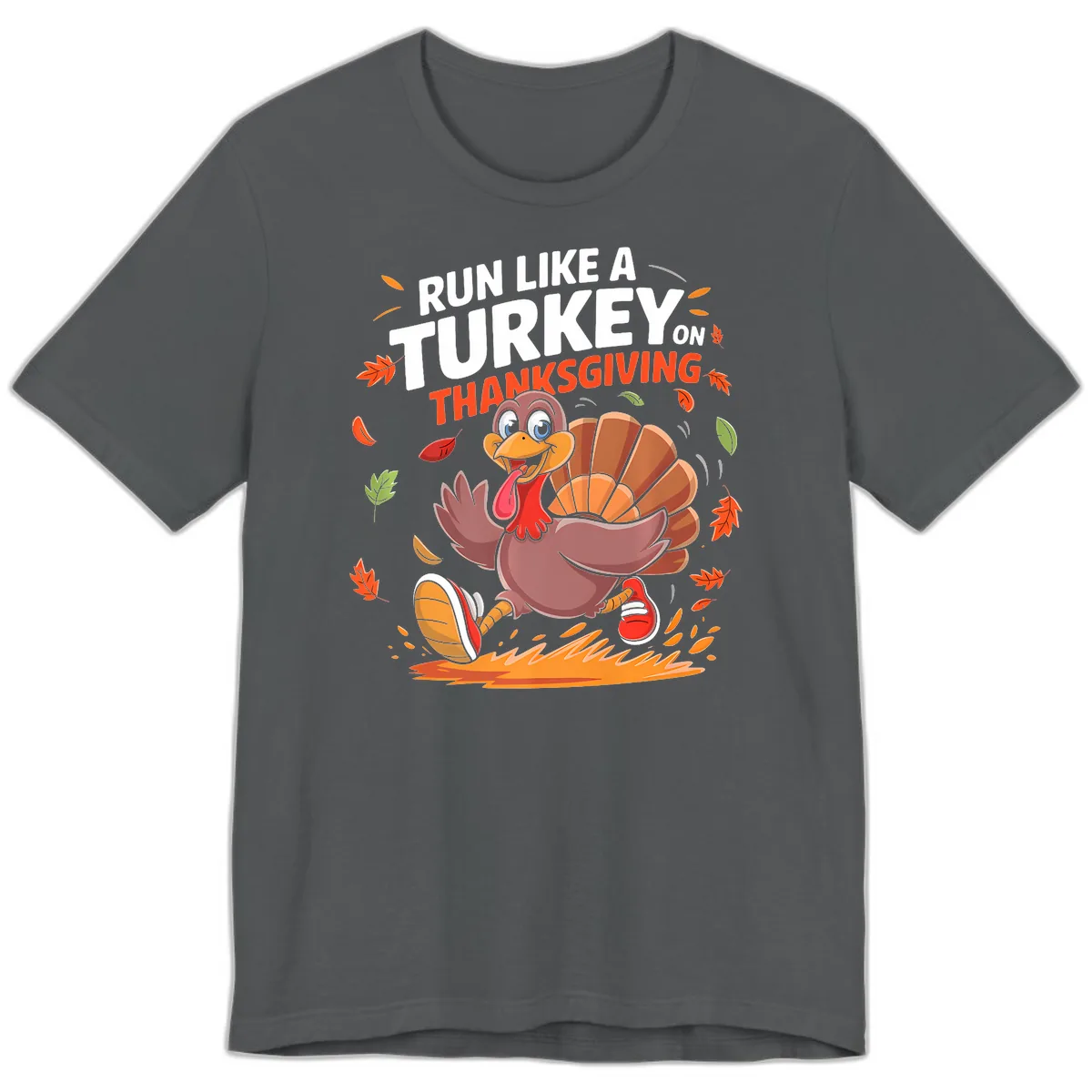 Run Like A Turkey On Thanksgiving Premium T-Shirt in Asphalt