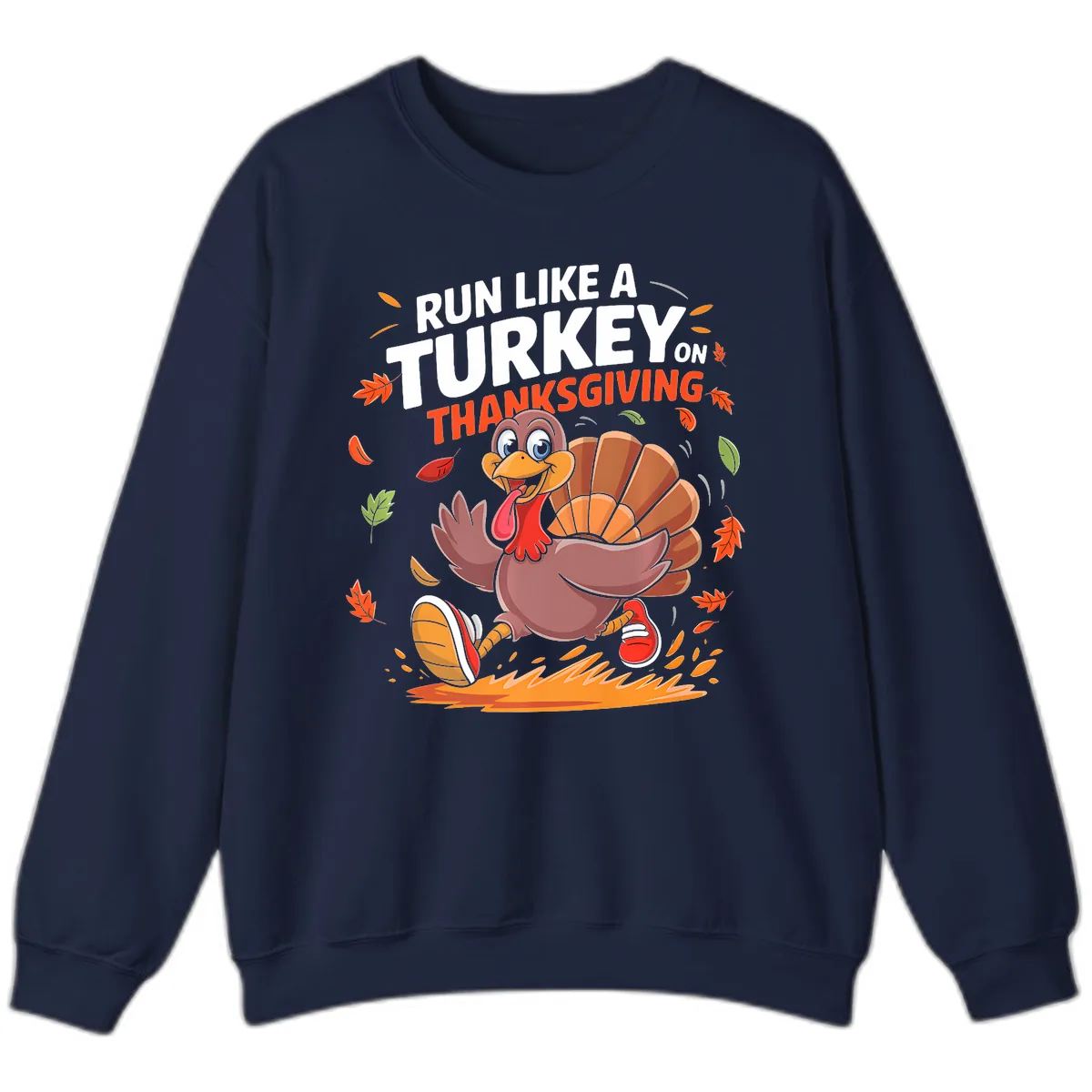 Run Like A Turkey On Thanksgiving Sweatshirt in Navy