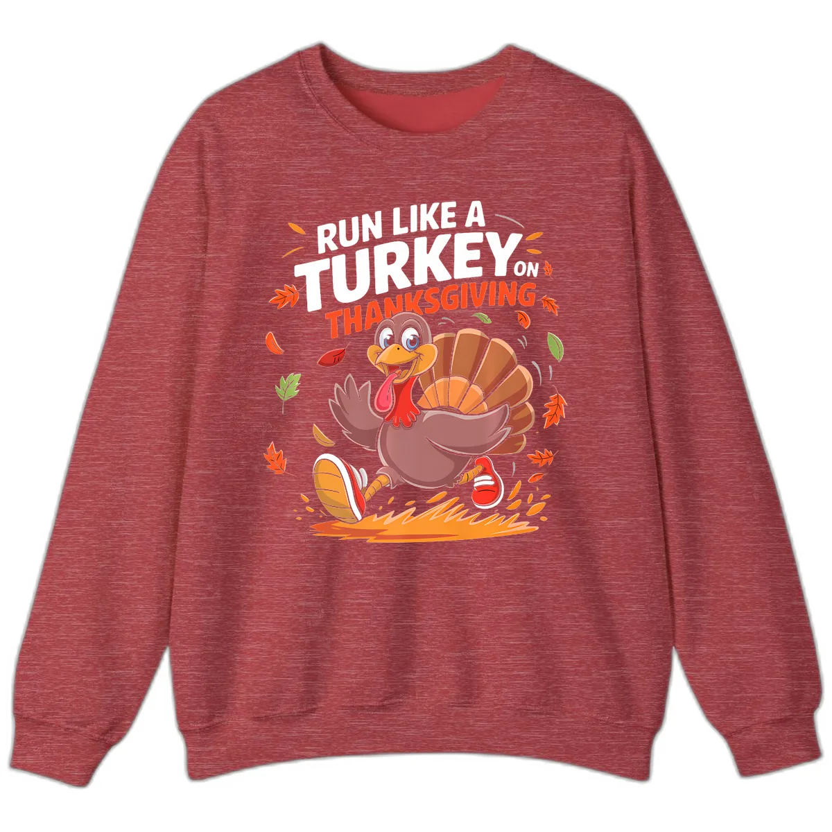 Run Like A Turkey On Thanksgiving Sweatshirt in Heather Scarlet Red