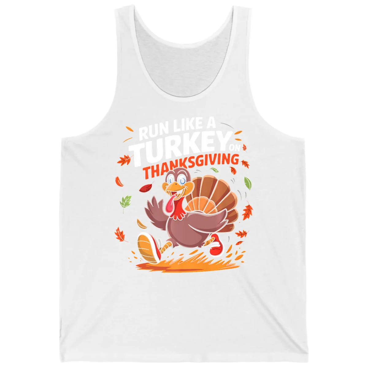 Run Like A Turkey On Thanksgiving Tank in White