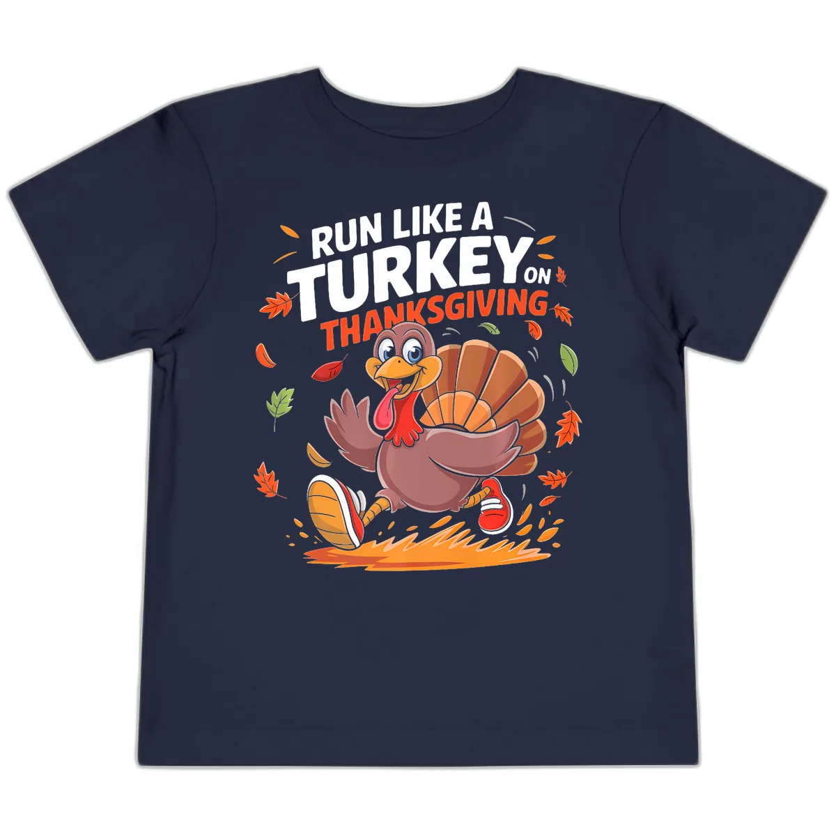 Run Like A Turkey On Thanksgiving Toddler T-Shirt in Navy