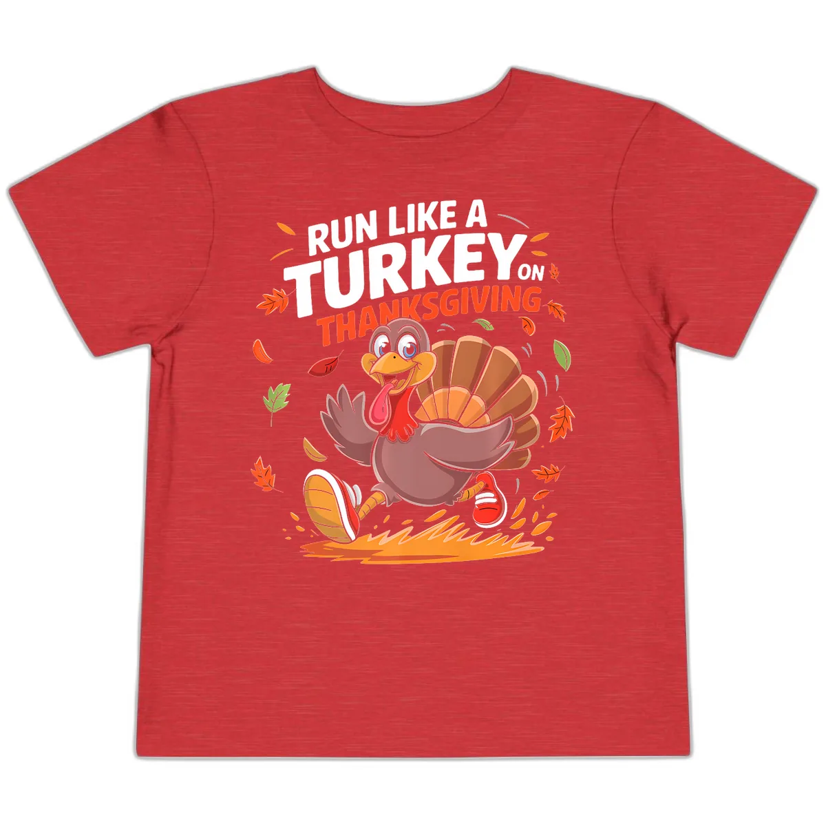 Run Like A Turkey On Thanksgiving Toddler T-Shirt in Heather Red