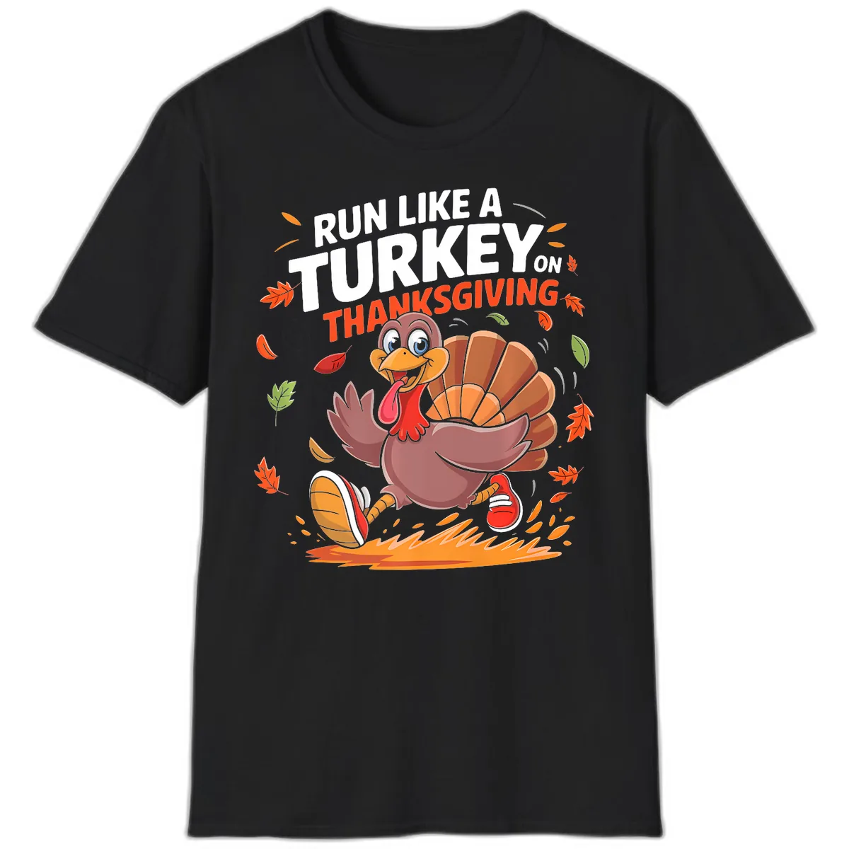 Run Like A Turkey On Thanksgiving T-Shirt in Black