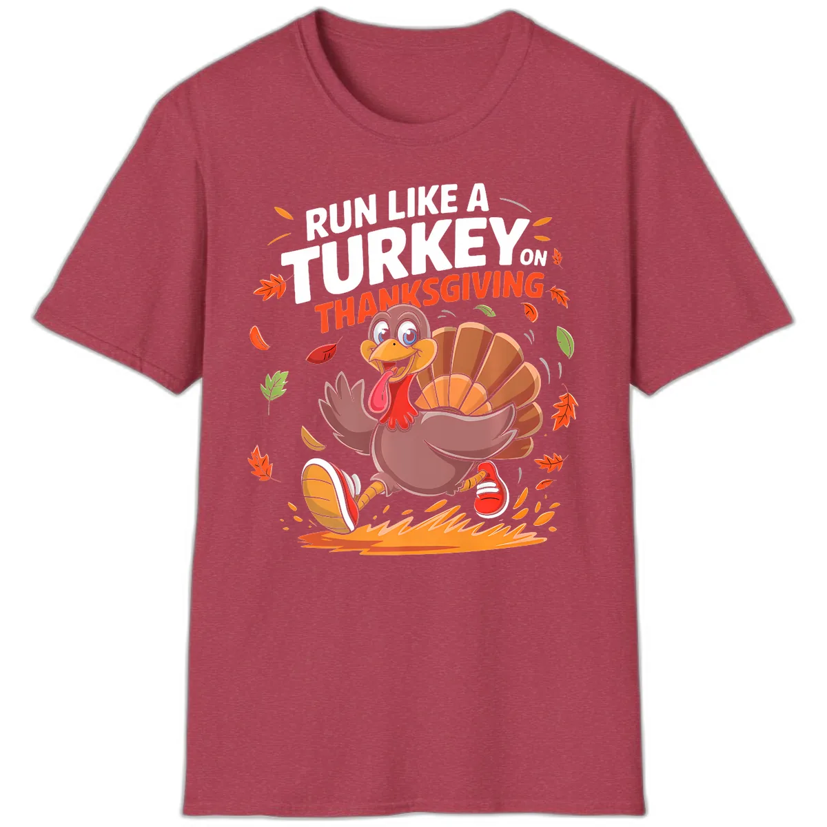 Run Like A Turkey On Thanksgiving T-Shirt in Heather Cardinal