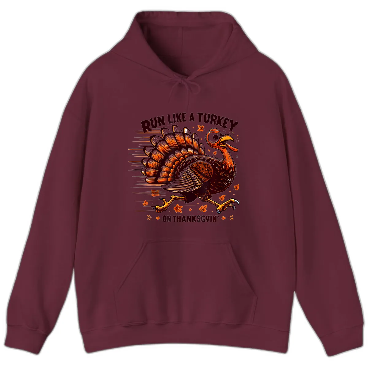 Run Like A Turkey On Thanksgiving Hoodie in Maroon