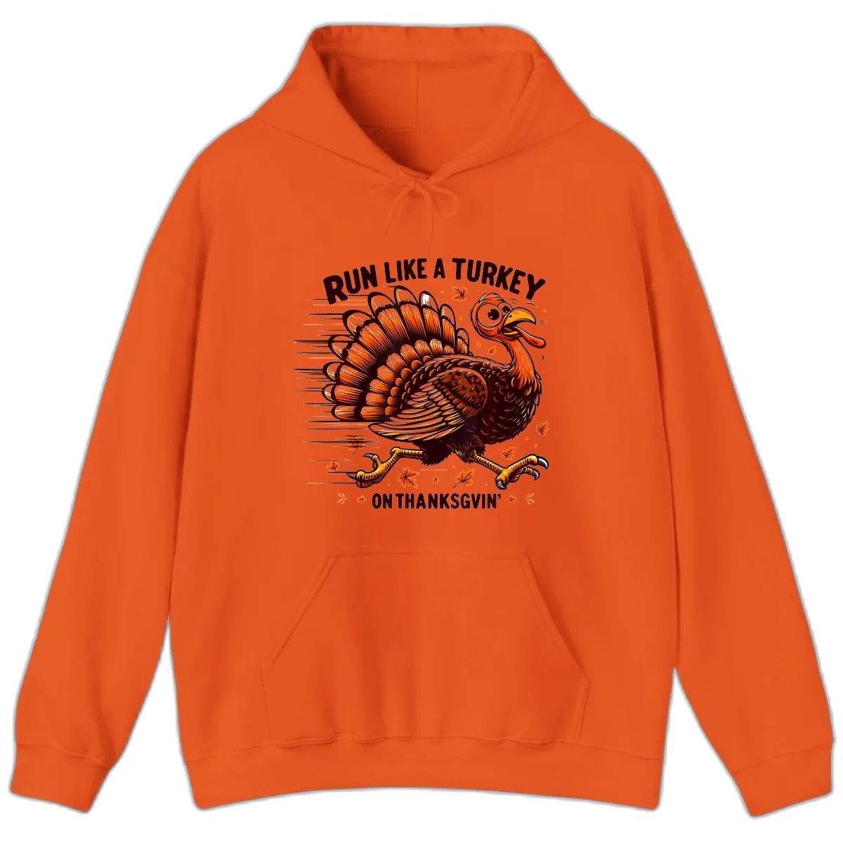 Run Like A Turkey On Thanksgiving Hoodie in Orange