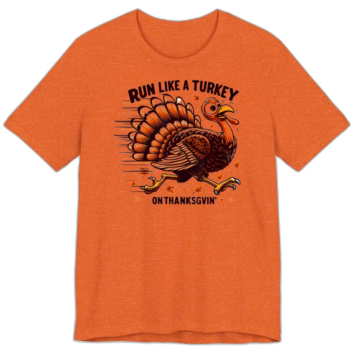 Run Like A Turkey On Thanksgiving Premium T-Shirt in Heather Orange