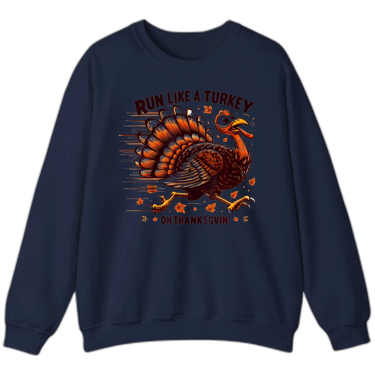 Run Like A Turkey On Thanksgiving Sweatshirt in Navy