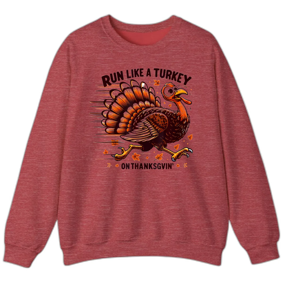 Run Like A Turkey On Thanksgiving Sweatshirt in Heather Scarlet Red