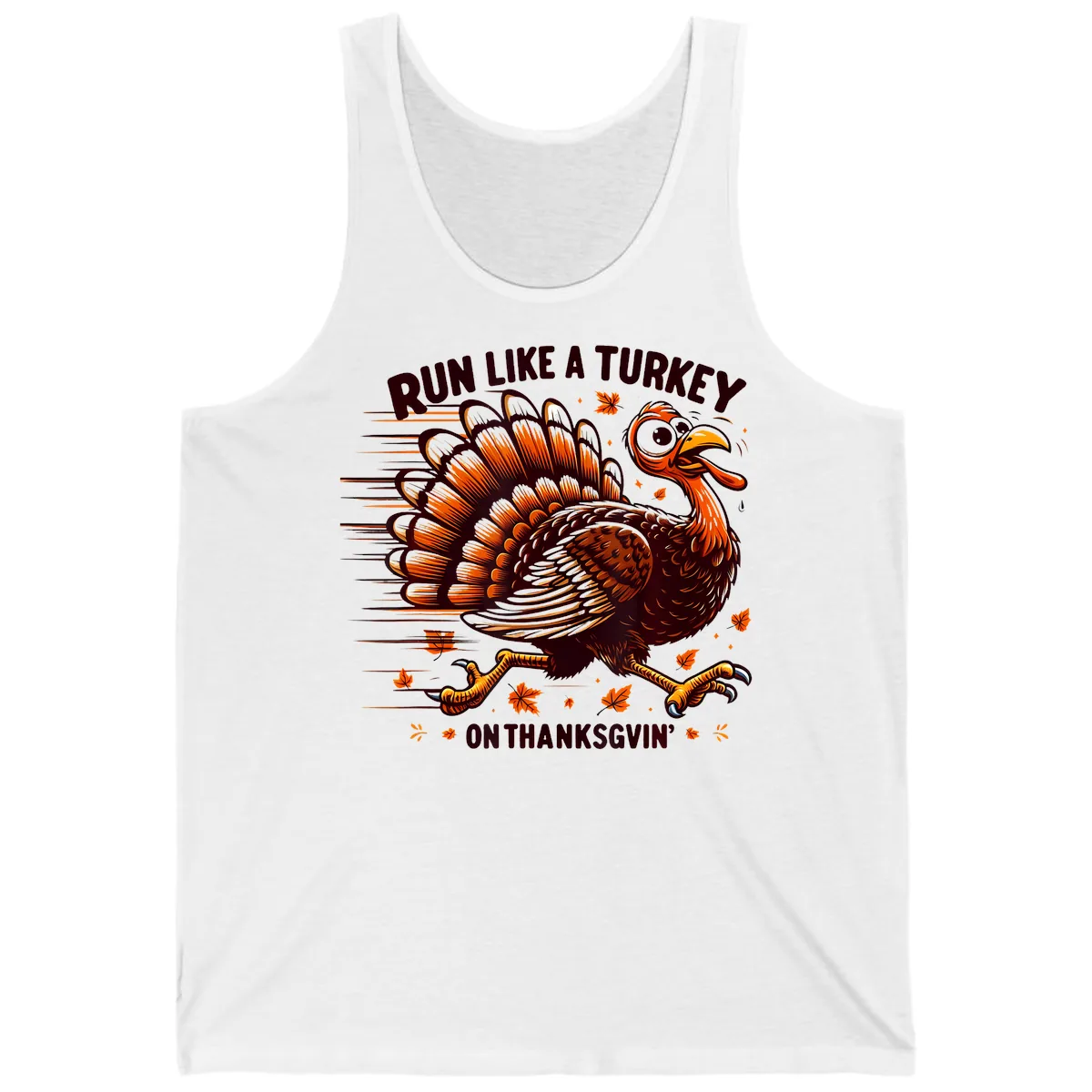 Run Like A Turkey On Thanksgiving Tank in White