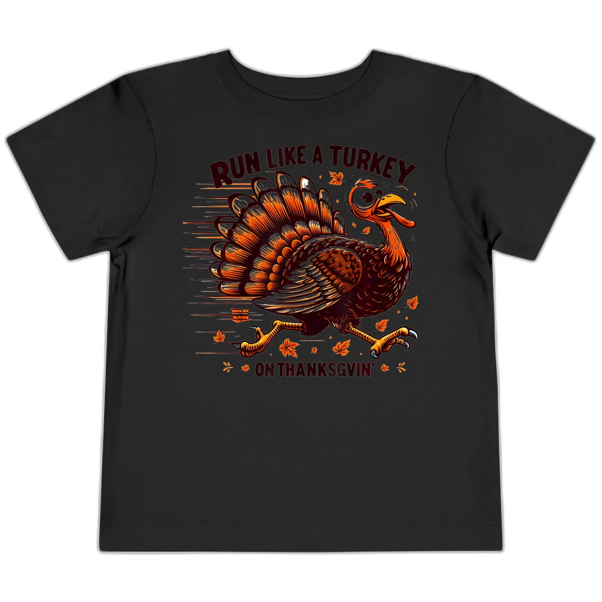 Run Like A Turkey On Thanksgiving Toddler T-Shirt in Black