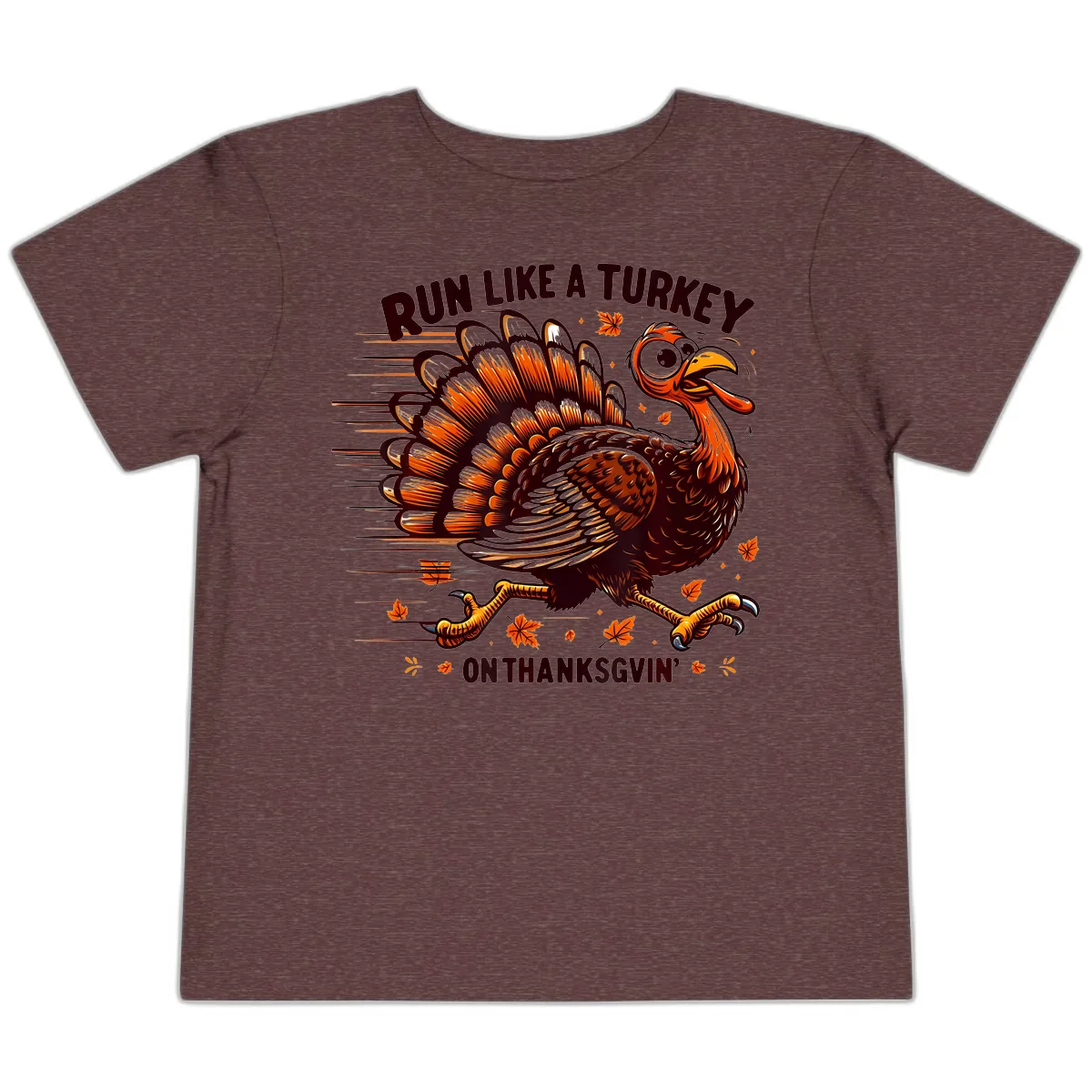 Run Like A Turkey On Thanksgiving Toddler T-Shirt in Heather Maroon