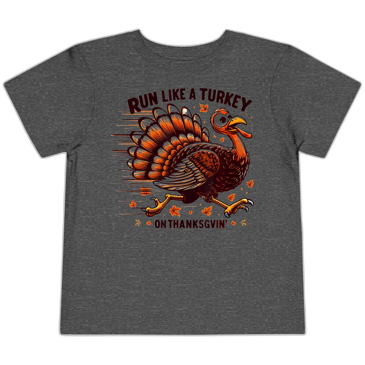 Run Like A Turkey On Thanksgiving Toddler T-Shirt in Dark Heather Grey