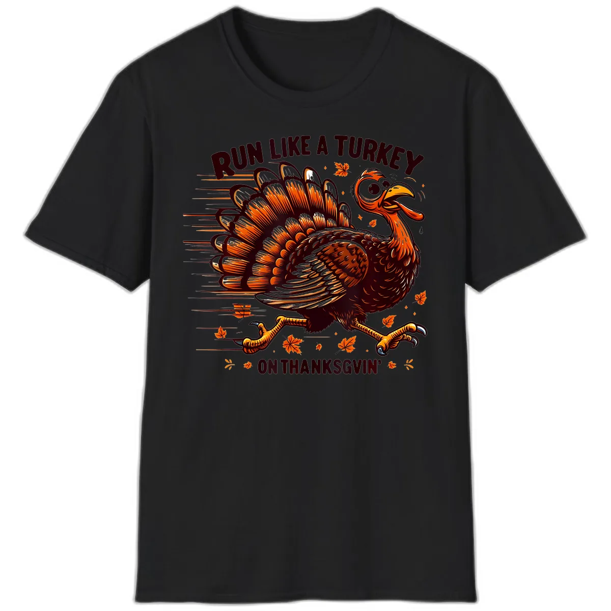Run Like A Turkey On Thanksgiving T-Shirt in Black