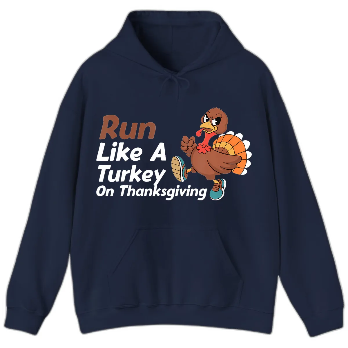 Run Like A Turkey On Thanksgiving Hoodie in Navy