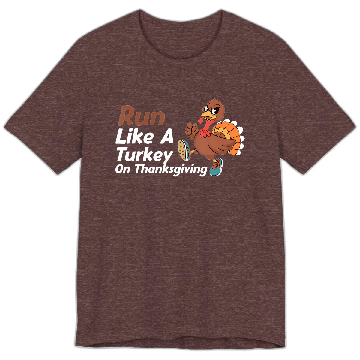 Run Like A Turkey On Thanksgiving Premium T-Shirt in Heather Maroon