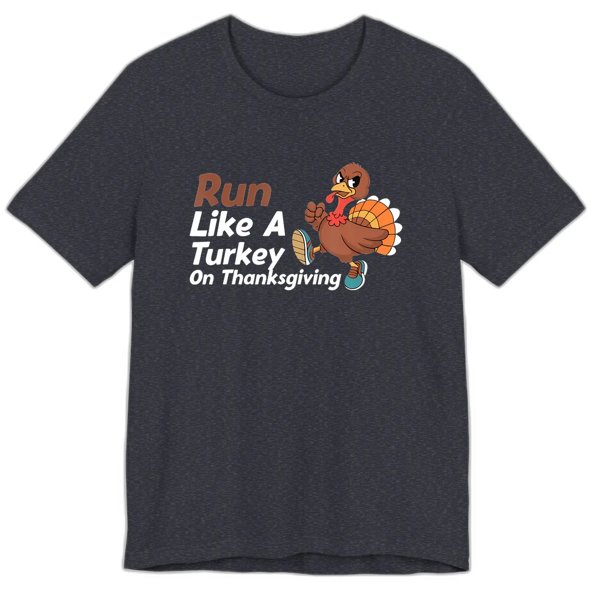 Run Like A Turkey On Thanksgiving Premium T-Shirt in Heather Navy