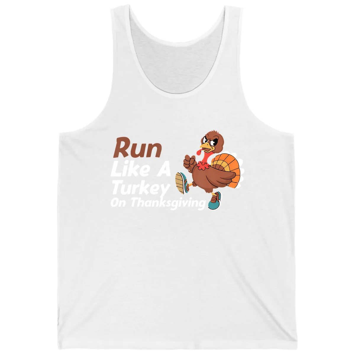 Run Like A Turkey On Thanksgiving Tank in White