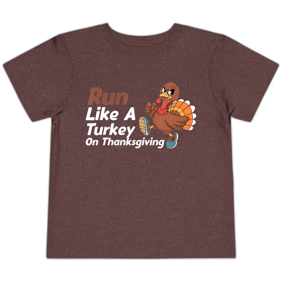 Run Like A Turkey On Thanksgiving Toddler T-Shirt in Heather Maroon