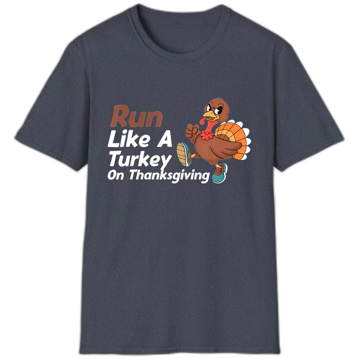 Run Like A Turkey On Thanksgiving T-Shirt in Heather Navy