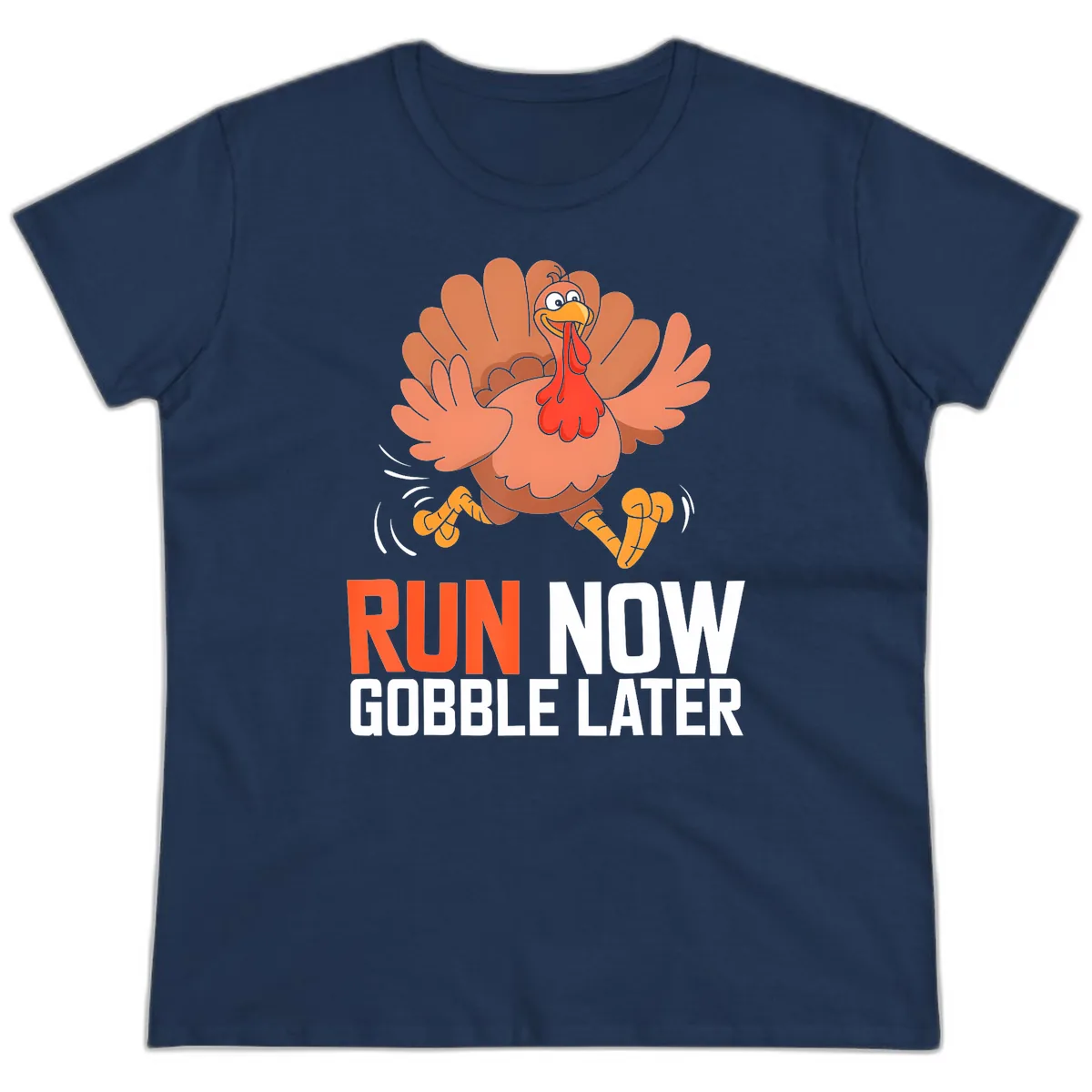Run Now Gobble Later Turkey Trot Ladies Tee in Navy