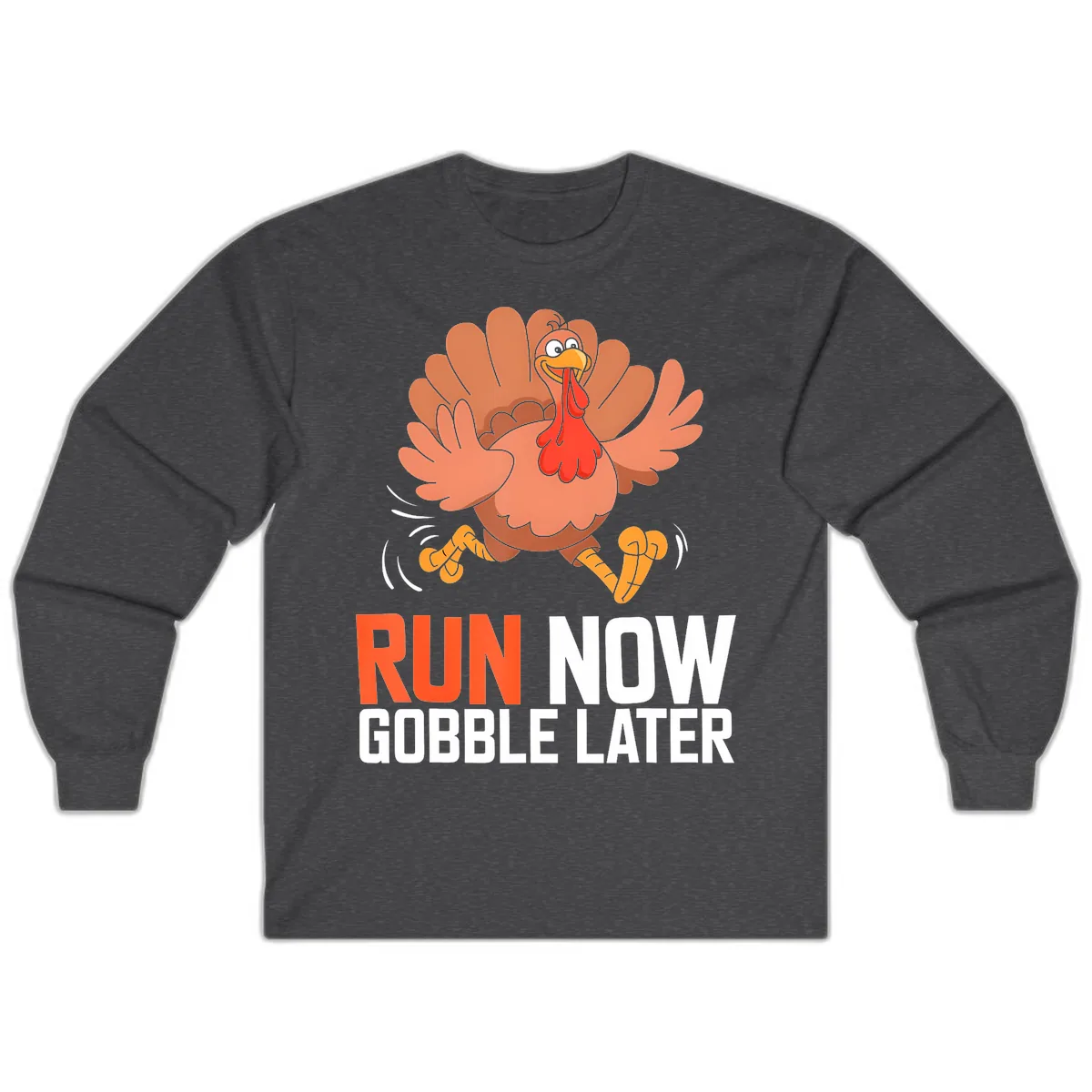 Run Now Gobble Later Turkey Trot Long Sleeve in Dark Heather