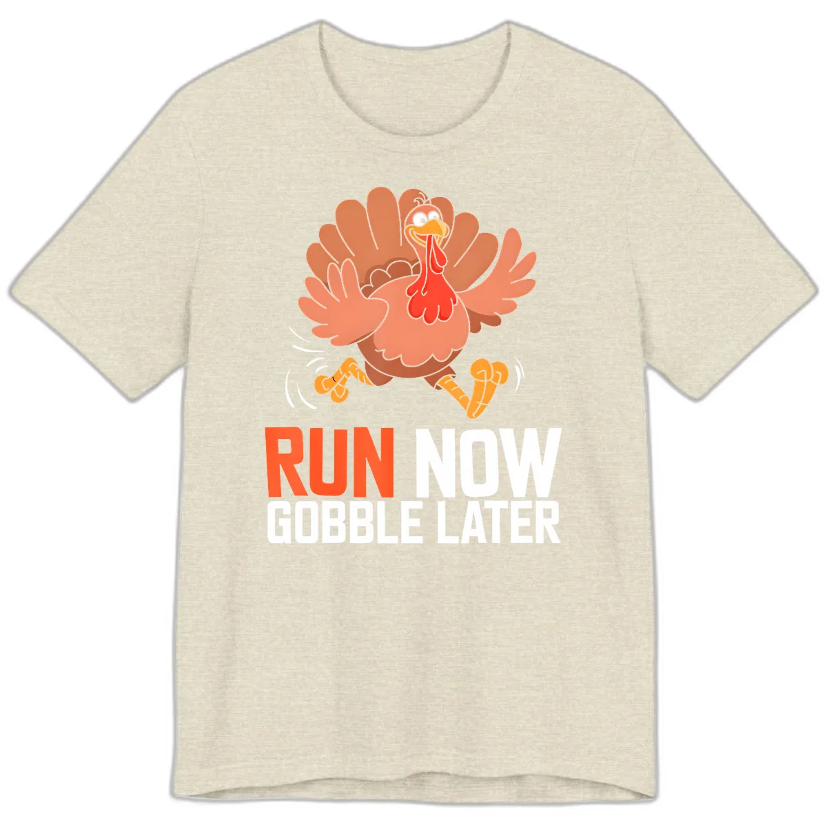 Run Now Gobble Later Turkey Trot Premium T-Shirt in Heather Prism Natural